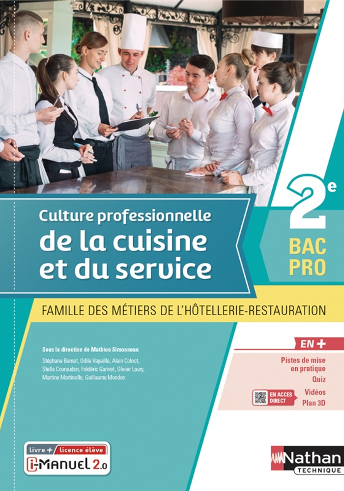 Culture professionnelle de la cuisine et du service - 2de Bac Pro FMHR - Ed. 2021