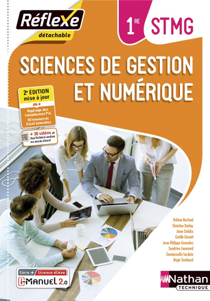 Sciences de gestion et numérique - 1re STMG - Coll. Réflexe - Ed. 2021