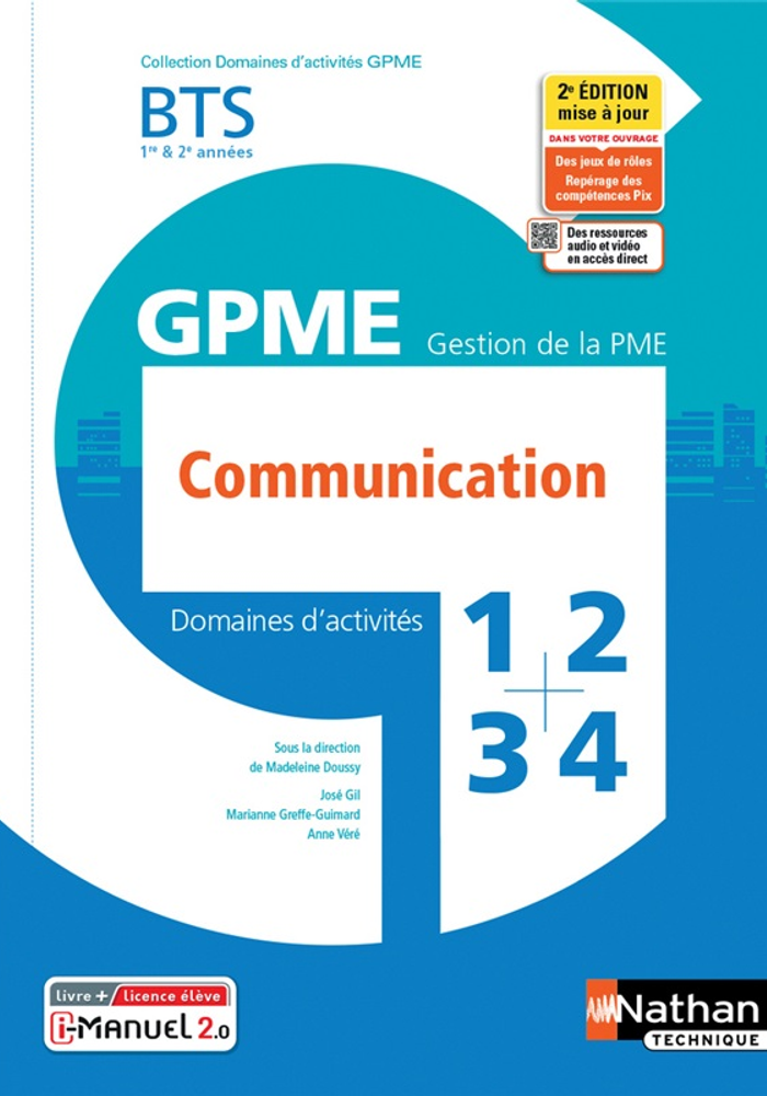 Domaines d'activités 1, 2, 3 et 4 - Communication - BTS GPME 1re et 2e années - Coll. Domaines d'activités GPME - Ed. 2021