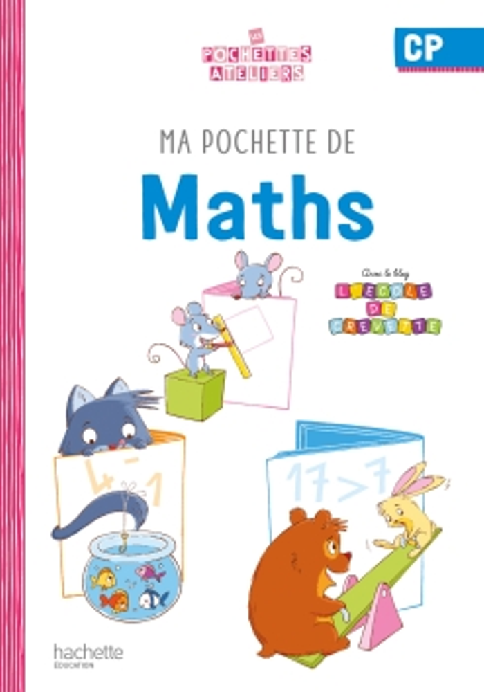 Ma pochette de maths CP - Les Pochettes Ateliers - Pochette élève - Ed. 2021