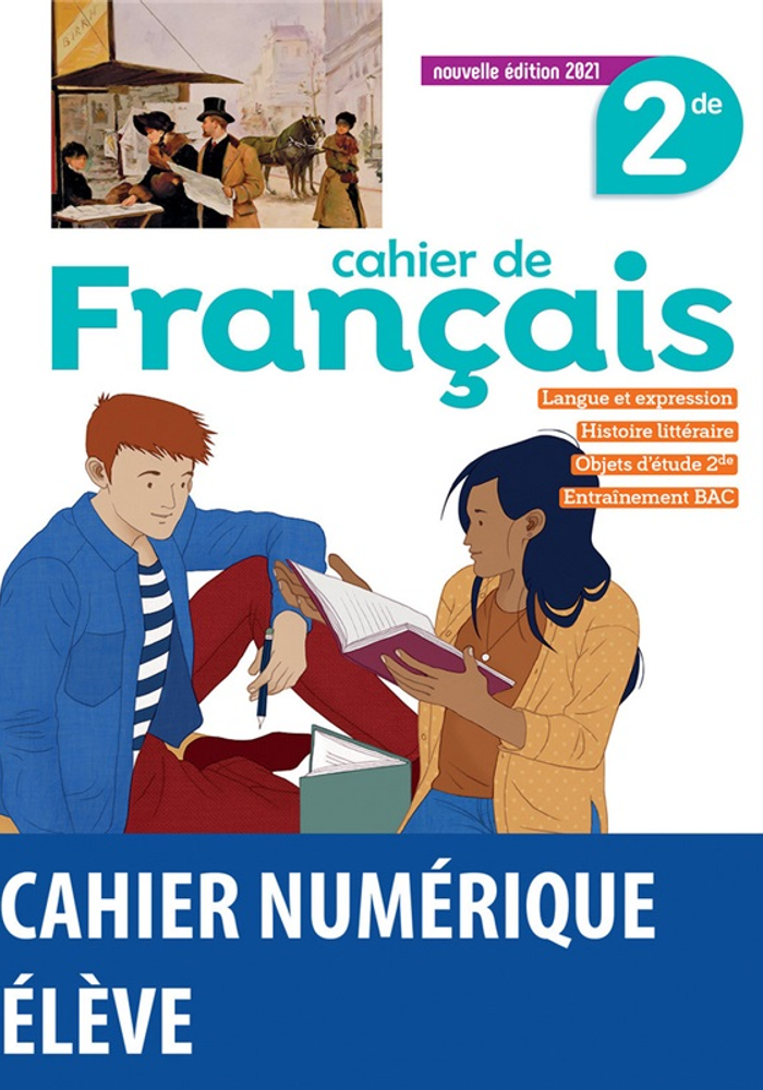 Français 2de- 2021 - Cahier numérique