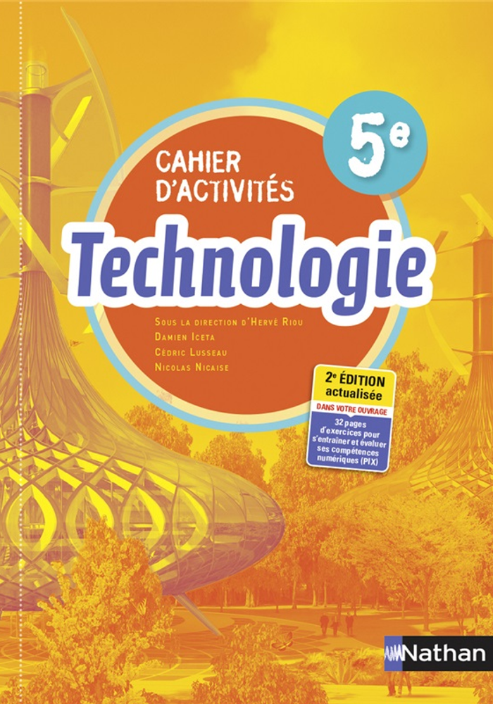 Technologie - Cahier d'activités 5ème - Ed. 2021