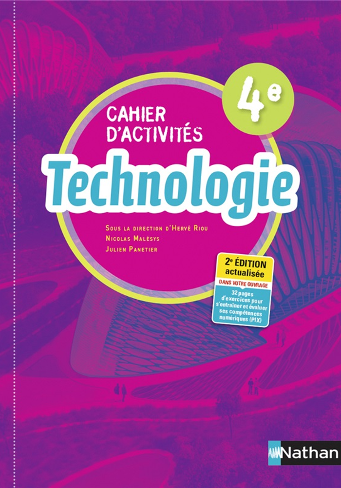 Technologie - Cahier d'activités 4ème - Ed. 2021