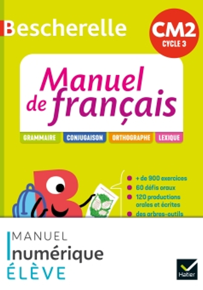 Bescherelle - Français CM2 Éd. 2021 - Mon manuel de français élève