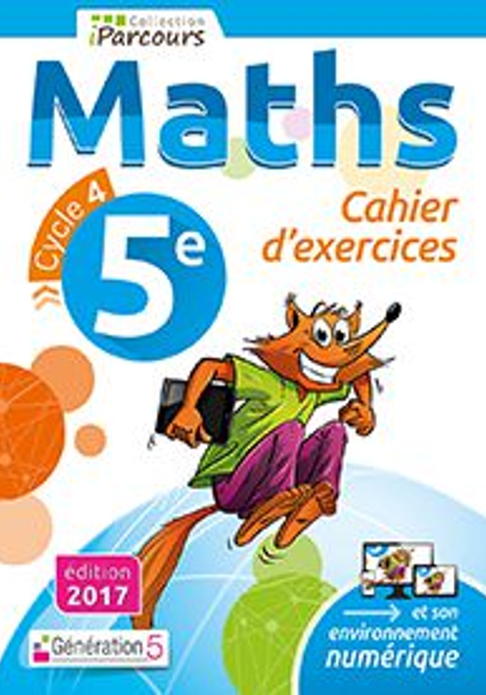 Cahier numérique iParcours maths cycle 4 - 5e - 2017